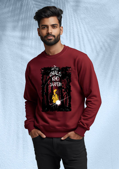 Chalo Kho Jaayein Sweatshirt