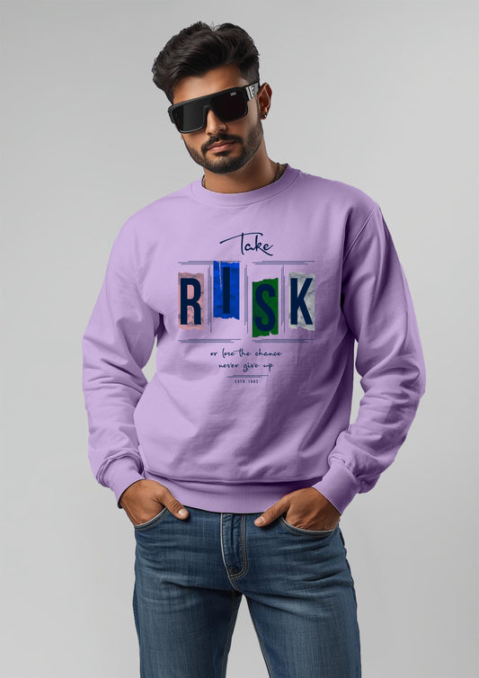 Take Risks Sweatshirt